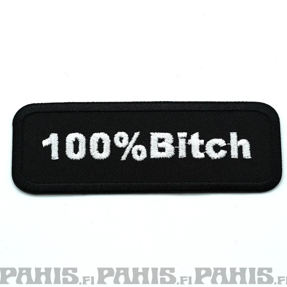 100% Bitch - kangasmerkki