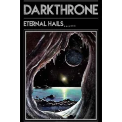 Darkthrone: Eternal Hails - Seinälippu