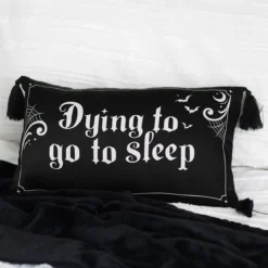 Dying to go to sleep - koristetyyny