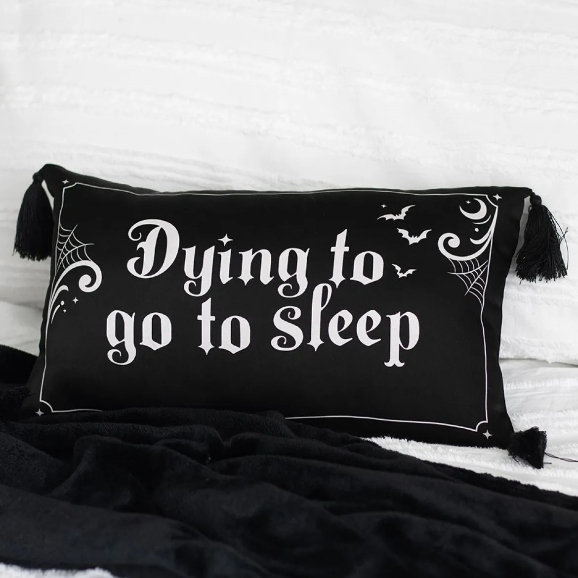 Dying to go to sleep - koristetyyny
