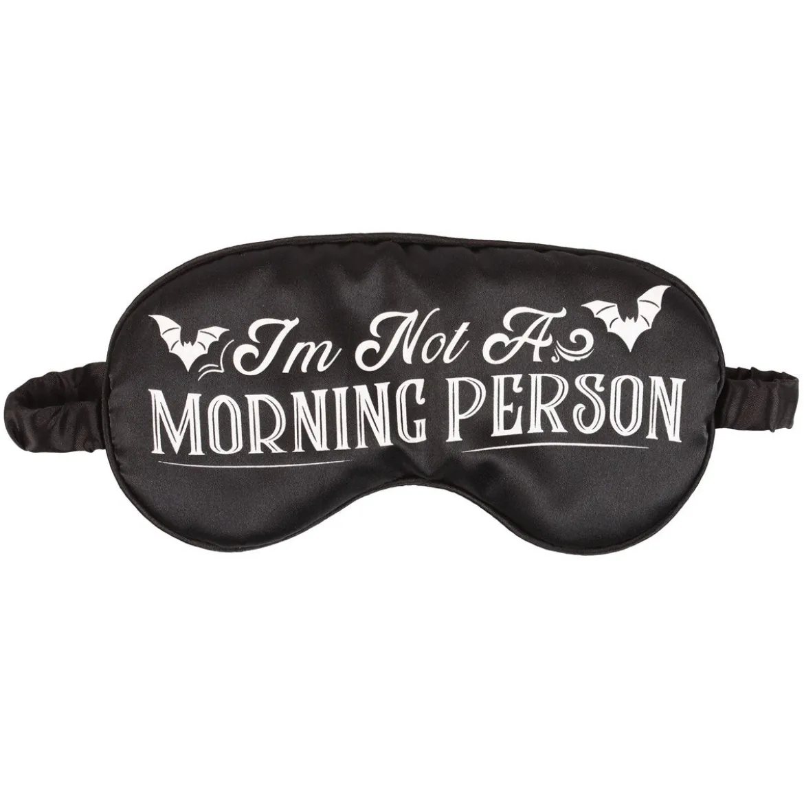 I'm Not a Morning Person - Satiini unimaski