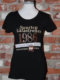 Katastrofi 1986 Lady Fit T-paita