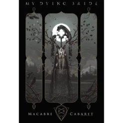 My Dying Bride: Macabre Cabaret - Seinälippu