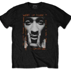 Tupac What Of Fame? - T-paita