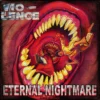 Vio-Lence Eternal Nightmare - Kangasmerkki