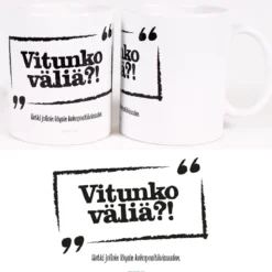 Vitunko väliä?!- Muki